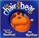 The Chair Where Bear Sits