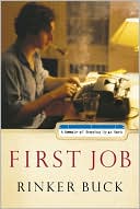 First Job: A Memoir of Growing up at Work