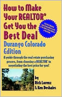 How to Make Your Realtor Get You the Best Deal: Durango, Colorado Edition