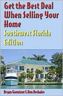 Get the Best Deal When Selling Your Home, Southwest Florida Edition