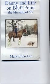 Danny and Life on Bluff Point: The Blizzard of '95