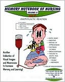 Memory Notebook of Nursing Volume II, 2nd. Edition