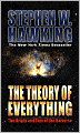 The Theory of Everything: The Origin and Fate of the Universe