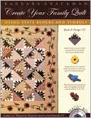Create Your Family Quilt: Using State Blocks and Symbols