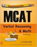 Examkrackers MCAT Verbal Reasoning and Math