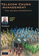 Telecom Churn Management: The Golden Opportunity