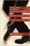 How I Made $2 Million in the Stock Market: The Darvas System for Stockmarket Profits