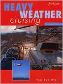 Heavy Weather Cruising