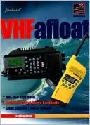VHF Afloat: VHF and Dsc Explained