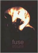 Fuse: New and Selected Works