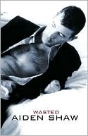 Wasted