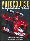 Autocourse 2003-2004: The World's Leading Grand Prix Annual