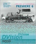 Revolutionary Premiere 6 Digital Film Editing