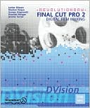 download Revolutionary Final Cut Pro 2 Digital Film Making book