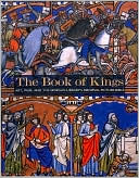 The Book of Kings: Art, War, and the Morgan Library's Medieval Picture Bible