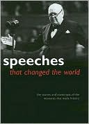 Speeches That Changed the World