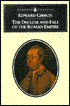 The Decline and Fall of the Roman Empire: The History of the Empire from A. D. 180 to A. D. 395