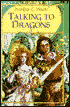 Talking to Dragons (Enchanted Forest Chronicles Series #4)