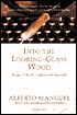 Into the Looking-Glass Wood: Essays on Books, Reading and the World