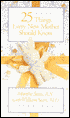 25 Things Every New Mother Should Know