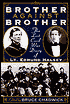 Brother Against Brother: The Lost Civil War Diary of Lt. Edmund Halsey