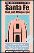 Santa Fe, Taos and Albuquerque