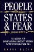 People, States, and Fear: An Agenda For International Security Studies In The Post-Cold War Era