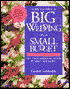 How to Have a Big Wedding on a Small Budget