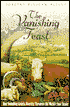 The Vanishing Feast