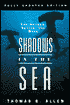 Shadows in the Sea: The Sharks, Skates and Rays