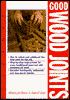 Good Wood Joints