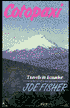 Cotopaxi Visions: Travels in Ecuador