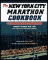 The New York City Marathon Cookbook: Nutrition tips and recipes for high-energy eating and lifelong health