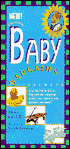 Baby Bargains: Secrets to Saving 20% to 50% on Baby Furniture, Equipment, Clothes, Toys, Maternity Wear and Much, Much More!