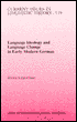 Language Ideology and Language Change in Early Modern German: A Sociolinguistic Study of the Consonantal System of Nuremburg