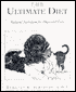 Ultimate Diet: Natural Nutrition for Dogs and Cats