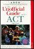 The Unofficial Guide to the ACT