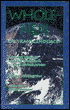 Wholeness or Transcendence: Ancient Lessons for the Emerging Global Civilization