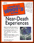 The Complete Idiot's Guide to Near-Death Experiences