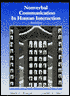 Nonverbal Communication in Human Interaction