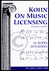 Kohn On Music Licensing, Second Edition