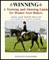 Winning: A Training and Showing Guide for Hunter Seat Riders