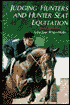 Judging Hunters and Hunter Seat Equitation: A Comprehensive Guide for Exhibitors and Judges