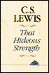 That Hideous Strength (Space Trilogy Series #3)