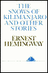 The Snows of Kilimanjaro and Other Stories