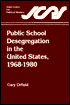 Public School Desegregation in the United States, 1968-1980