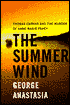 Summer Wind: Thomas Capano and the Murder of Anne Marie Fahey