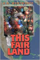 This Fair Land