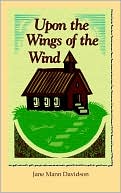 Upon the Wings of the Wind