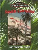South Carolina: The Palmetto State